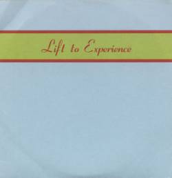 Lift To Experience : Lift to Experience